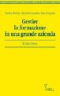 Gestire la formazione in una grande azienda. Il caso Iveco