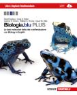 Biologia.blu. Plus. Con Le basi molecolari della vita e dell'evoluzione. Con interactive e-book. Con espansione online. Per le Scuole superiori
