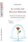 La cucina del Piccolo Principe. eBook