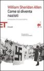 Come si diventa nazisti