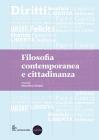 Filosofia cultura cittadinanza. Con espansione online. Per le Scuole superiori vol.3