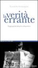 La verit� errante. eBook