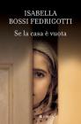 Se la casa � vuota. eBook