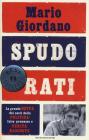 Spudorati. La grande beffa dei costi della politica: false promesse e verit� nascoste