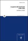 La guerra dei trent'anni (1900-1930). Da Hilbert a G�del