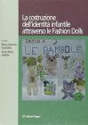 La costruzione dell'identit� infantile attraverso le fashion dolls