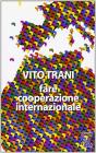 Fare cooperazione internazionale