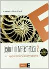 Lezioni di matematica. Con applicazioni informatiche. Per le Scuole superiori vol.2