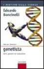 Idee per diventare genetista. Geni, genomi ed evoluzione. eBook