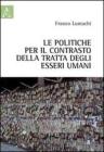 Le politiche per il contrasto della tratta degli esseri umani