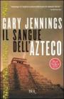 Il sangue dellAzteco. eBook