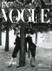 In Vogue. La storia illustrata della rivista di moda pi� famosa del mondo
