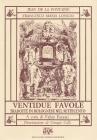 Ventidue favole tradotte in bolognese nel '700 da F. M. Longhi