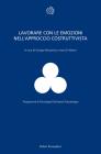 Lavorare con le emozioni nellapproccio costruttivista. eBook