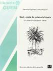 Modi e mode del turismo in Liguria. Da Giovanni Ruffini a Rick Steves