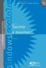 Societ� e movimenti. eBook