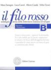 Il filo rosso. Antologia e storia della letteratura italiana ed europea. Con materiali per il docente. Per le Scuole superiori vol.2