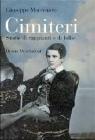 Cimiteri. Storie di rimpianti e di follie. eBook