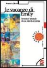 Le vacanze di Emily. eBook