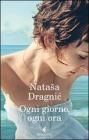 Ogni giorno, ogni ora. eBook