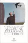 All'ordine del giorno � il terrore