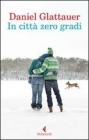 In citt� zero gradi. eBook