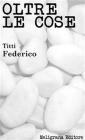 Oltre le cose. eBook