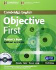 Objective first certificate. Student's book. Without answers. Per le Scuole superiori. Con CD-ROM