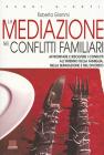 La mediazione nei conflitti familiari