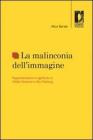 La malinconia dellimmagine. eBook