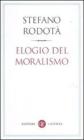Elogio del moralismo
