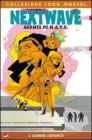 Guarire l'America. Nextwave. Agenti di H.A.T.E. vol.2