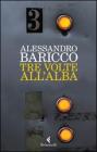 Tre volte allalba. eBook