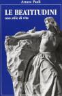 Le beatitudini. Uno stile di vita