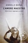 L' amore maestro. Molte vite per raggiungere se stessi