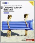 Dentro le scienze della vita. Ediz. blu. Genetica e corpo umano. Con espansione online. Per le Scuole superiori