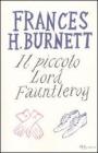 Il piccolo lord Fauntleroy. eBook