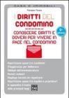 Diritti del condomino. Conoscere diritti e doveri per vivere in pace nel condominio. eBook