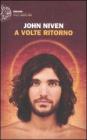 A volte ritorno. eBook