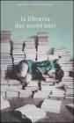 La libreria dei nuovi inizi. eBook