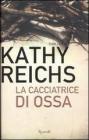 La Cacciatrice di ossa. eBook