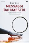 Messaggi dai maestri