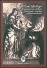 Il salterio di Ges� e Maria. Genesi, storia e rivelazioni del santissimo rosario. Testo latino a fronte