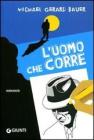Luomo che corre. eBook