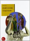 Atlante di storia. Con espansione online. Per le Scuole superiori vol.2