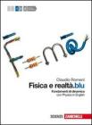 Fisica e realt�.blu. Con espansione online. Per le Scuole superiori vol.1