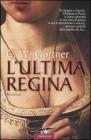 L' ultima regina