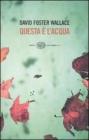 Questa � l'acqua