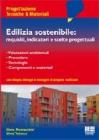 Edilizia sostenibile: requisiti, indicatori e scelte progettuali