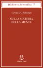 Sulla materia della mente